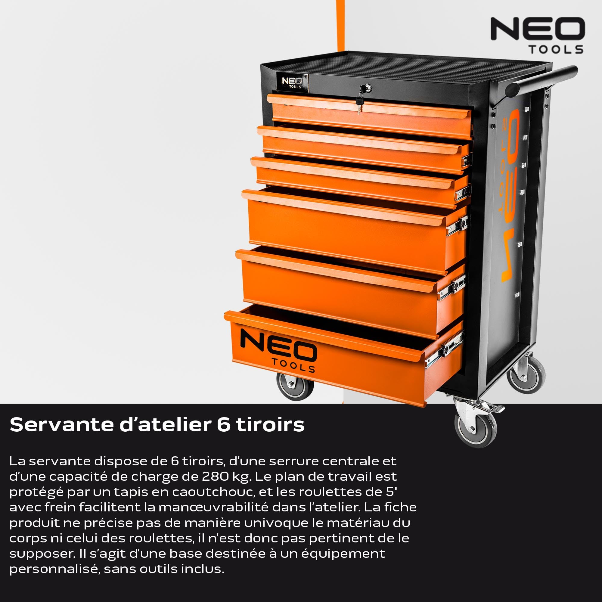 NEO TOOLS 84-221 armoire à outils 6 tiroirs orange 280 kg